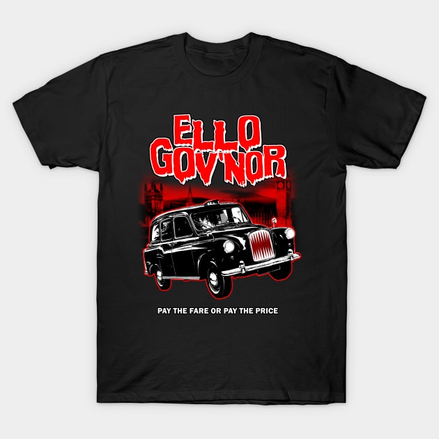 Ello Gov'Nor T-Shirt by MarkWelser